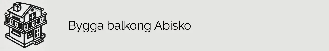 Bygga balkong Abisko